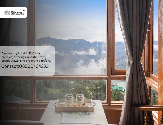 Best Luxury Hotels in kufri