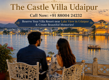 best villas resorts near lake view in Udaipur
